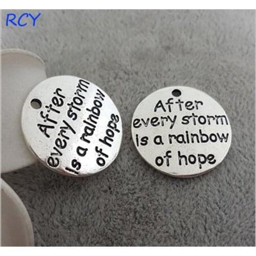 Top Quality 20 Pieces/lot 22mm Round Disc Letter Printed after every storm is a rainbow of hope charms for jewelry making