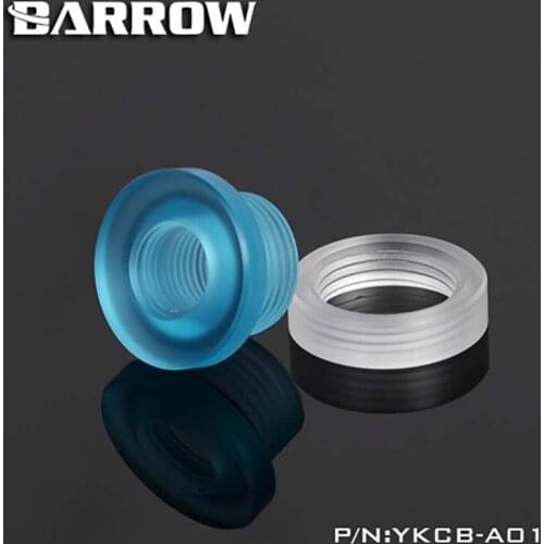 Barrow YKCB-A01 Acrylic top Water Injection seat,Plate-piercing screw,PMMA Fitting,water cooler heatsink gadget