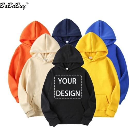 Bababuy EU Size Custom Hoodies Make Your Design Logo Text Men Women Printed Original Design High Quality Gifts Sweatshirts
