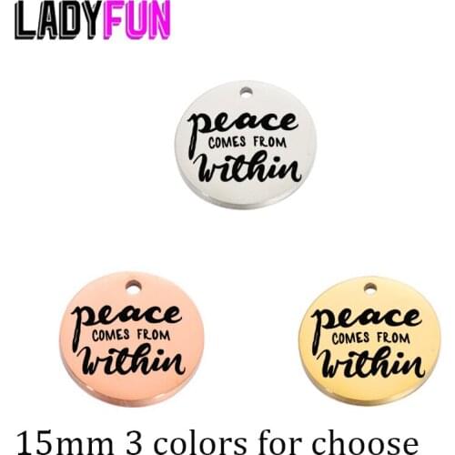 Peace Comes From Within Charm Stainless Steel Laser Logo Yoga Charms High Polish Mirror Pendant 15mm 10pcs