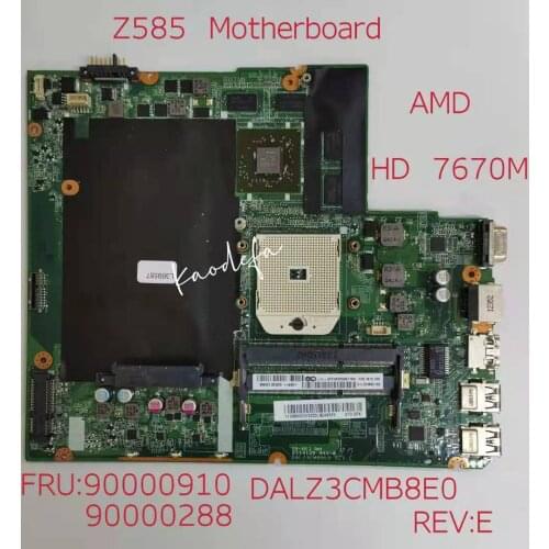 DALZ3CMB8E0 for lenovo ideapad Z585 laptop motherboard CPU-AMD (A8) GPU-7670M 2GB FRU 90000910 90000288 100% test