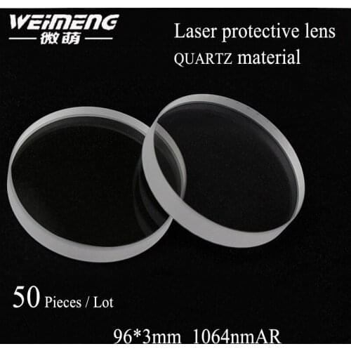 Weimeng brand 50 pieces/lot 96*3mm round quartz laser Protective lens 1064nm AR COATING & Window Glass Film for Cutting machine