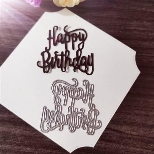 Happy Birthday! Metal Cutting Dies for DIY Scrapbooking Album Paper Cards Decorative Crafts Embossing Die Cuts