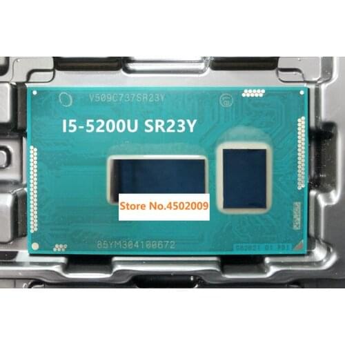 Original i5-5200U SR23Y Intel BGA chipest cpu CL8064701477702 huge stocks 100% tested