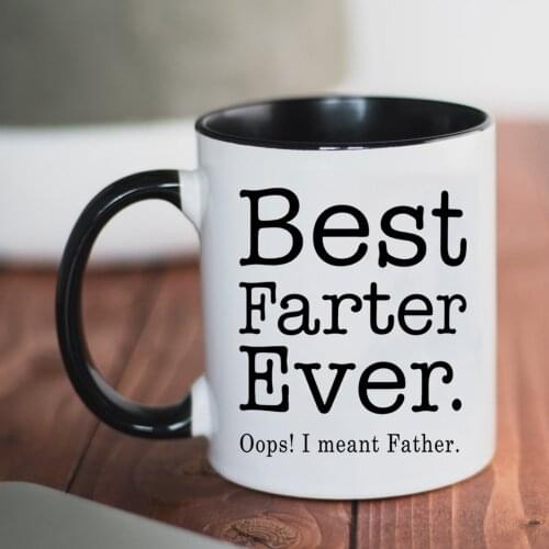 Best Farther Ever I Meant Father Mugs 350ml Ceramic Coffee Cup Dad Papa Gift Cup