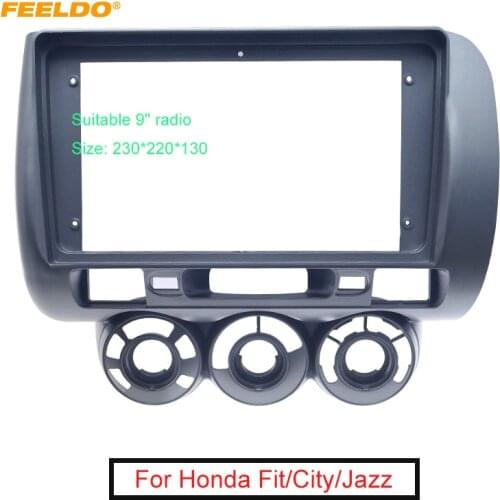 FEELDO Car 2Din Dash Fascia Frame Kit For Honda Fit City Jazz 2006 (RHD) 9" DVD Panel Frame Bezel Installation Trim Kit