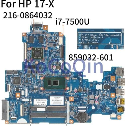 KoCoQin Laptop motherboard For HP 17-X Core i7-7500U Mainboard 859032-001 859032-601 15289-2 448.08E01.0021 SR2ZV 216-0864032