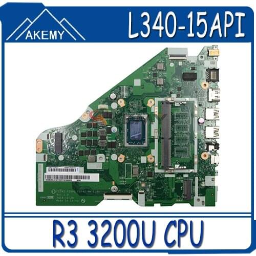 Akemy For Lenovo L340-15API L340-17API V155-15API Laptop Motherboard FG542 FG543 FG742 NM-C101 CPU R3 3200U Tested 100% Work