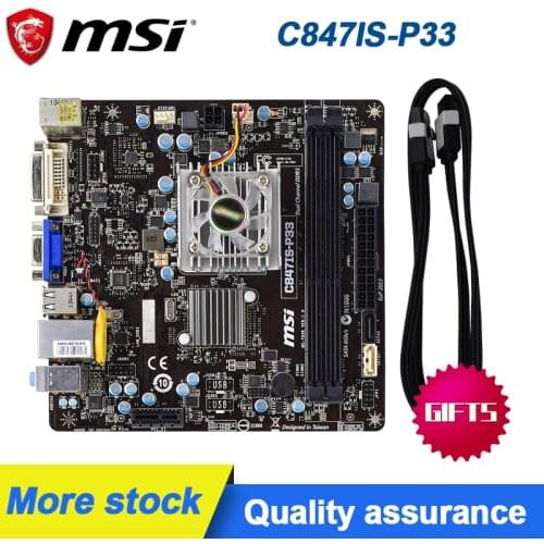 MSI C847IS-P33 integrated Motherboard Celeron 847 USB2.0 intel dual-core CPU DDR3 17*17 Mini-ITX C847IS-P33 Used motherboard