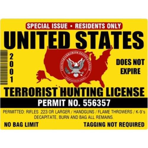 Funny USA Terrorist Hunting License Car Stickers Accessories Motorcycle Cover Scratches Waterproof PVC 16cm*12cm