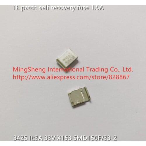 Original new 100% TE patch self recovery fuse 1.5A 3425 It:3A 33V X153 SMD150F/33-2