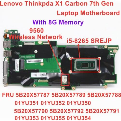 Lenovo Thinkpad X1 Carbon 7th Gen laptop motherboard CPU:i5-8265U RAM: 8GB FRU 01YU351 01YU352 01YU350 01YU353 01YU355 01YU354