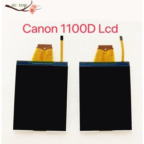 NEW LCD Display Screen For Canon EOS 1100D Rebel T3 Kiss X50 DS126291 DSLR Digital Camera Repair Part with backlight
