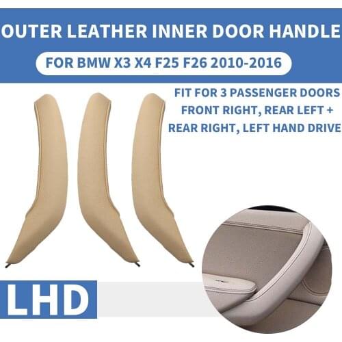 3PCS/set LHD Left Hand Drive Beige Outer Exterior Leather Interior Inner Door Pull Handle Trim Cover Panel For BMW X3 X4 F25 F26