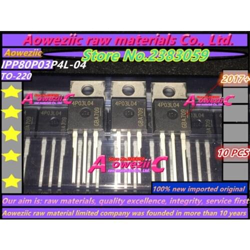 Aoweziic 2017+ 100% new imported original IPP80P03P4L-04 IPP80P03P4L 4P03L04 TO-220 P Channel MOS Transistor 30V 80A