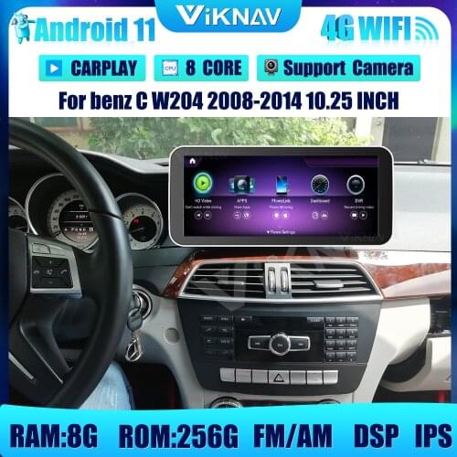 10.25inch Android 11 with screen Car radio for benz C W204 2008-2014 with screen GPS Navigation DVD multimedia Player 256GB