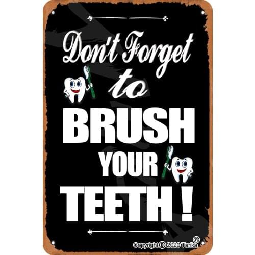 Don T Forget to Brush Your Teeth Vintage Look 20X30 cm Tin Decoration Poster Sign for Home Kitchen Bathroom Farm Wall Decor