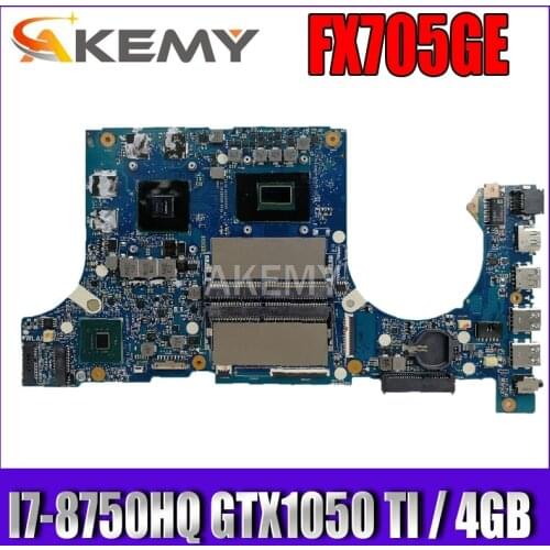 Akemy FX705GE Motherboard For Asus TUF Gaming FX705G FX705GE FX705GD 17.3 inch Mainboard Motherboard I7-8750H GTX1050TI /V4GB