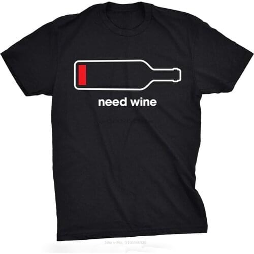 Tshirts Mens Need Wine Tshirt Funny Drinking Phone Battery Tee For Guys T-shirt Short Sleeve Mens