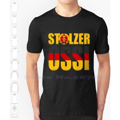 Stolzer Ossi Ddr Ostdeutschland Custom Funny Hot Sale Tshirt Ddr Ostdeutschland Ossi Wessi Ostalgie Osten Sachsen