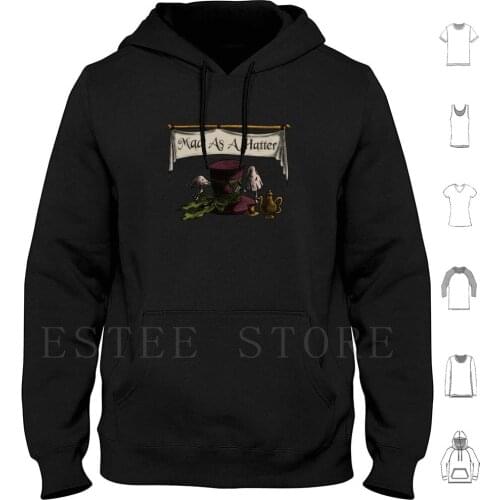 Mad As A Hatter Hoodies Long Sleeve Mad As A Hatter Hatter Were All Mad Here Alice In