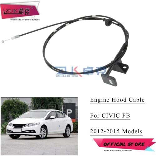 ZUK For HONDA CIVIC FB Hood Wire Assy Hood Lock Control Cable Wire Year 2012 2013 2014 2015 Grey Black Color Genuine
