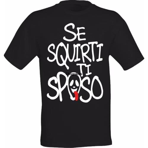 Personalizzata Se Squirti Ti Sposo Mens T Shirt