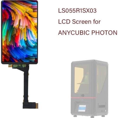For ANYCUBIC Photon LCD 3D Printer LCD Screen With Glass 5.5 inch LS055R1SX03 2K Light Curing Display Screen No Backlight
