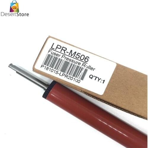 LPR-M506 NEW Fuser Pressure Roller Lower Roller Pressure Roller for HP M501 M527 M506 501 506 527