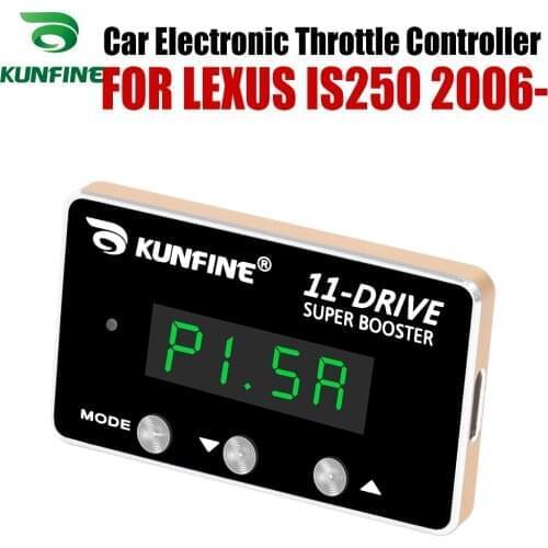 KUNFINE Car Electronic Throttle Controller Racing Accelerator Potent Booster For LEXUS IS250 2006-After Tuning Parts