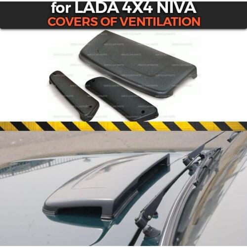 Covers of ventilation for Lada Niva 4x4 1 set / 3 pcs ABS plastic on hood and side racks function car styling accessories