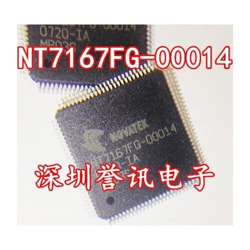 100% New original NT7167FG-00014