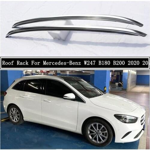 Roof Rack For Mercedes-Benz W247 B180 B200 2020 2021+ Aluminum Alloy Rails Bar Luggage Carrier Bars top bar Racks Rail Boxes