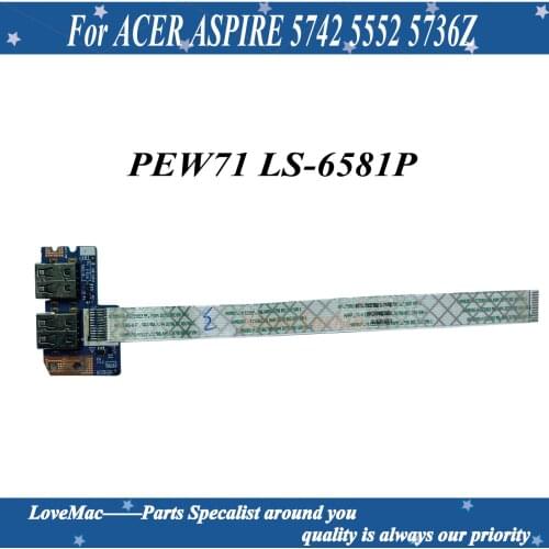 PEW71 LS-6581P For ACER ASPIRE 5742 5552 5736Z 5733 5335 5336 5253 5250 Laptop USB Board with cable 100% Fully Tested
