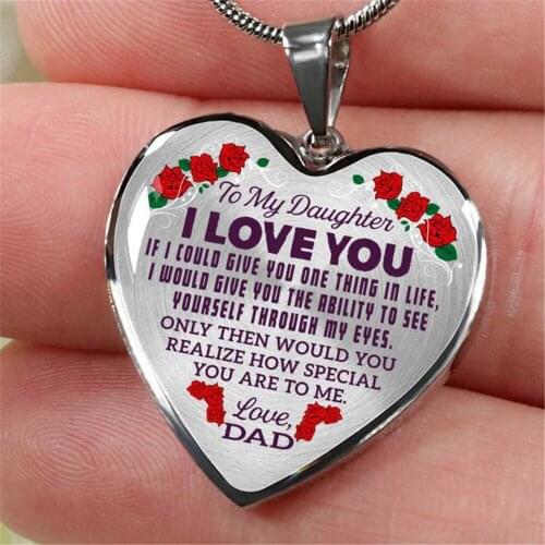 Women Girls Heart Pendant Necklace Text Dad to doughter I LOVE YOU ONLY THEN WOULD YOU REALIZE HOW SPECIAL YOU ARE TO ME