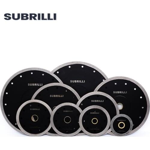 SUBRILLI 3"/4"/5"/6"/7"/8"/9"/10"/12"Diamond Saw Blade Porcelain Ceramic Tile Cutting Disc Hot Pressed Sintered Circular Saw