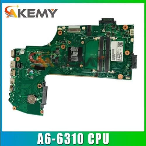 Akemy V000358250 AR10AN-6050A2632101-MB-A01 V000358310 For TOSHIBA Satellite L70-B C75D C75D-B7215 Laptop Motherboard A6-6310