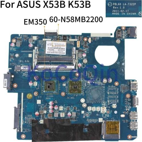 KoCoQin Laptop motherboard For ASUS X53B K53B X53BY X53BR K53BR K53BE Mainboard PBL60 LA-7322P EM350 AMD