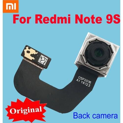 Original Tested Working Rear Back Camera For Xiaomi Redmi Note 9S Big Main Camera Module Phone flex cable For Redmi Note 9 Pro