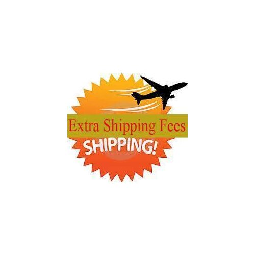 Extra Shipping Fee