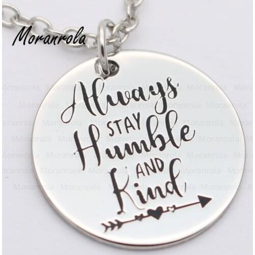 New arried "Always Stay Humble and Kind "Copper necklace Keychain,charm Hand-Stamped Jewelry Personalized Engraved Song Lyric