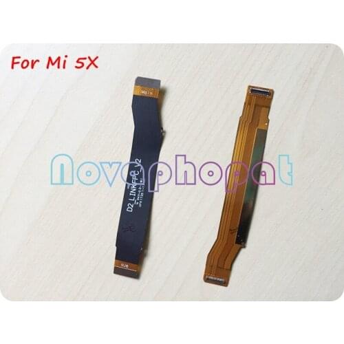 Novaphopat For Xiaomi Mi A1 / 5X LCD Conect to Mainboard Flex Cable LCD Motherboard Connector Flex Replacement +tracking