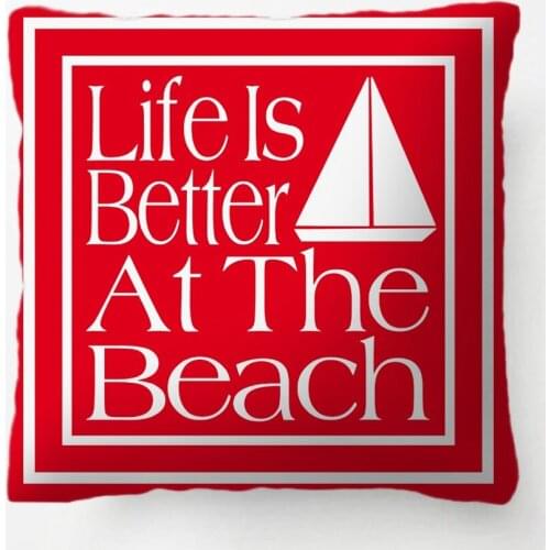 Life Is Better At The Beach Throw Pillow decorative Cushion Cover Pillow Case Customize Gift By Lvsure For Bedroom Pillowcase