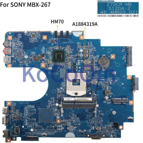 KoCoQin Laptop motherboard For SONY MBX-267 SVE171 SVE1711F1EW SVE17137CX Mainboard A1884319A S1204-2 HM70