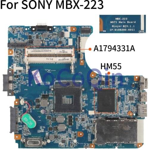 KoCoQin laptop Motherboard For SONY MBX-223 A1794331A M971 1P-0106200-6011 HM55 DDR3 Mainboard