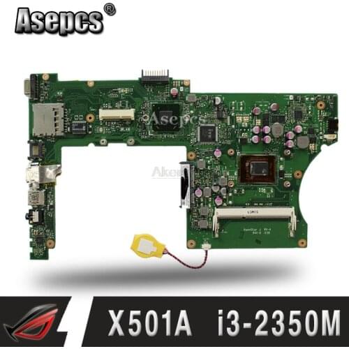 X401A rev3.0 motherboard For Asus F501A X501A New original Mainboard i3-2350M HM76 Test Ok 15.6 inch dedicated