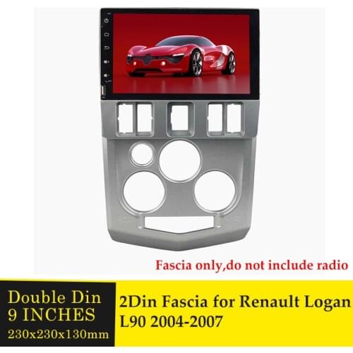 2Din Car Fascia Frame 9inches Audio Fitting Adaptor Dash Trim Facia Panel Radio DVD Player Bezel For Renault Logan L90 2004-2007