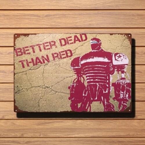 Tin Sign Vintage Better Dead Than Red Fallout Retro Vintage Tin Sign Bar Pub Home Metal Poster Wall Art Decor