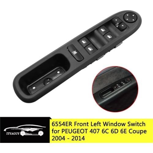 6554ER Front Left Power Electric Window Lifter Master Control Switch Panel For Peugeot 407 SW 6554.ER 2004-2014