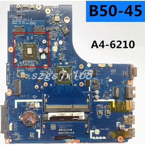 Free shipping new laptop motherboard ZAWBB LA-B291P for Lenovo B50-45 motherboard with A4-6210 CPU for R2 test card OK